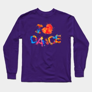 I Love Dance Long Sleeve T-Shirt